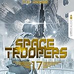 Blutige Ernte (Space Troopers 17)