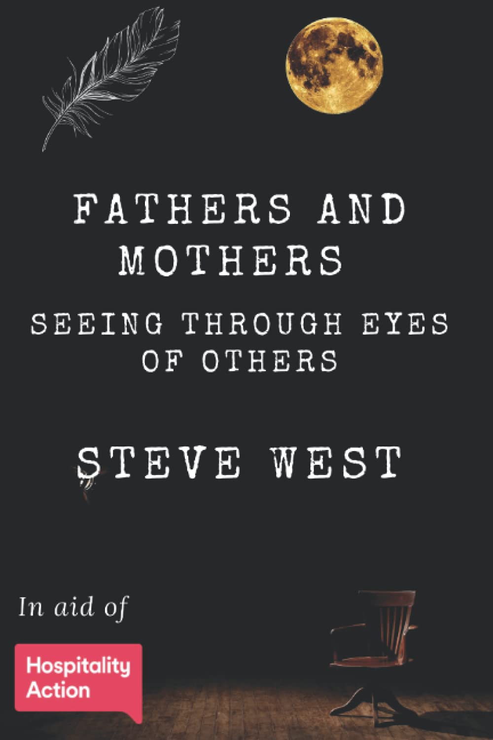 Fathers and Mothers, seeing through eyes of others