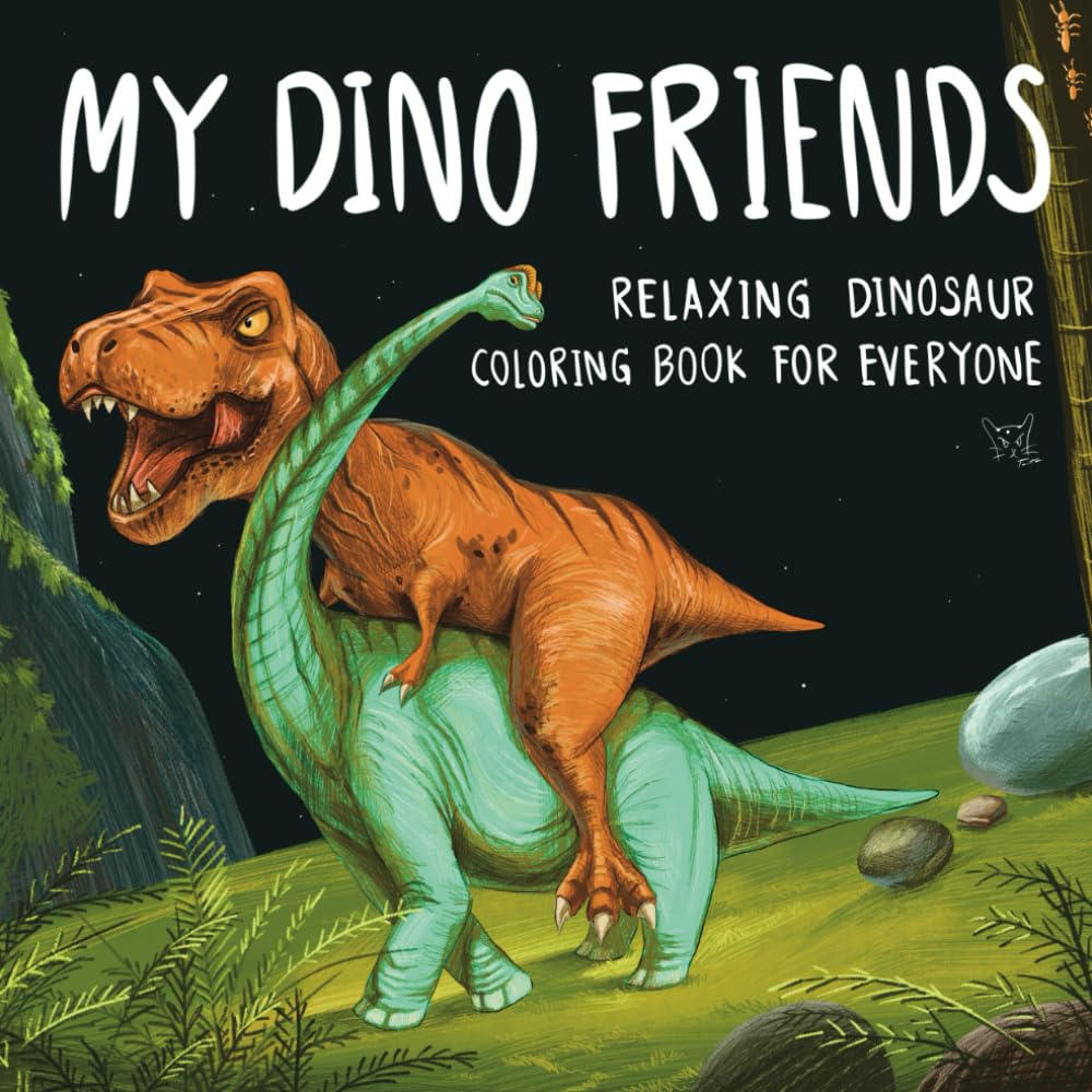 My Dino Friends: Relaxing Dinosaur Coloring Book for Everyone (8.5" x 8.5")