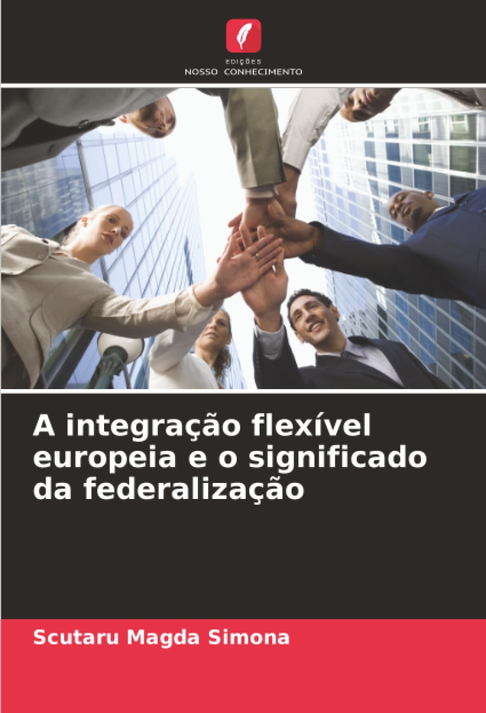 A integração flexível europeia e o significado da federalização