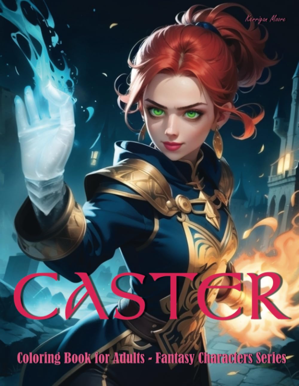 Caster: Coloring Book for Adults – Fantasy Characters Series