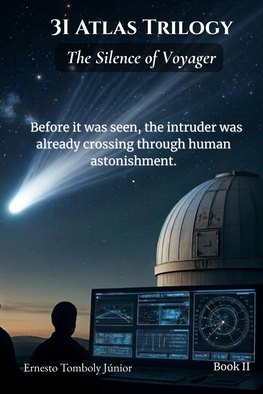 3I Atlas Trilogy: The Silence of Voyager