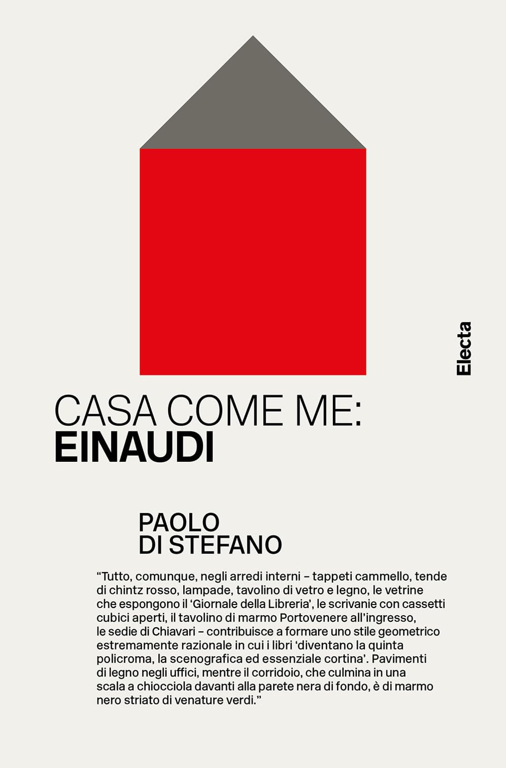 Casa come me: Einaudi. Ediz. illustrata