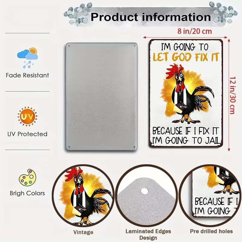 Funny Chicken Gifts I'm Going To Let God Fix It Tin Sign for Home Farm Chicken Coop Farmhouse Kitchen Garden Decor 8 X 12 Inch (3520) - Image 2