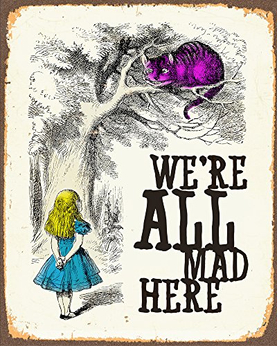 Plaque murale en métal Alice au pays des merveilles We're All Mad Here - 15,2 x 20,3 cm - Poster vintage rétro - TS988