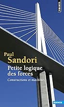 Download Petite logique des forces : Constructions et machines PDF
