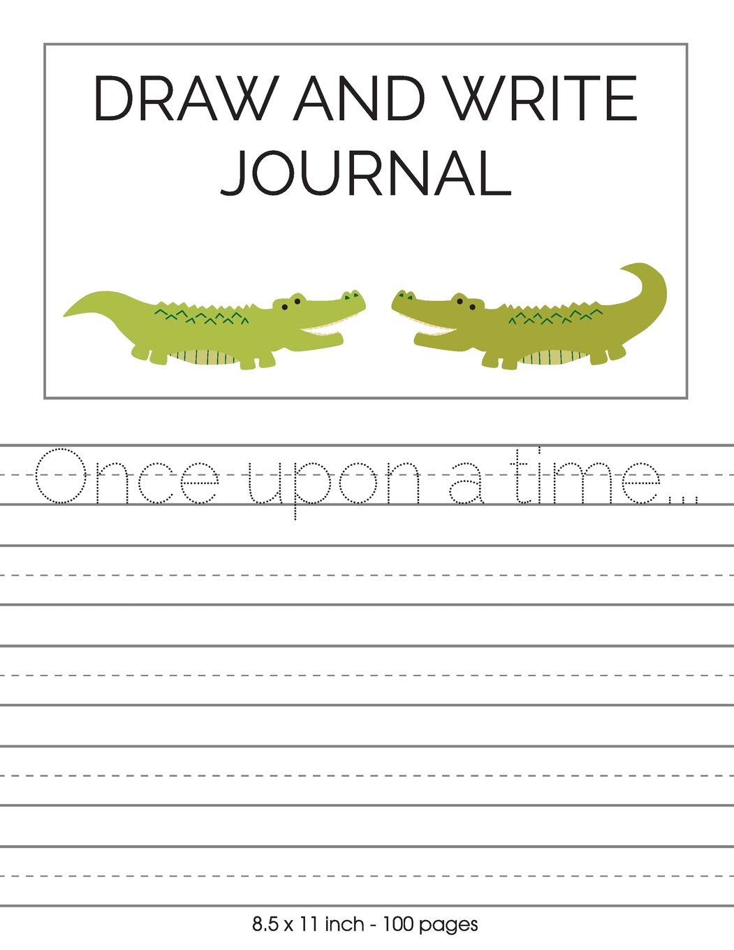 Draw and Write Journal: Picture Box and Primary Lines for Drawing and Writing Stories