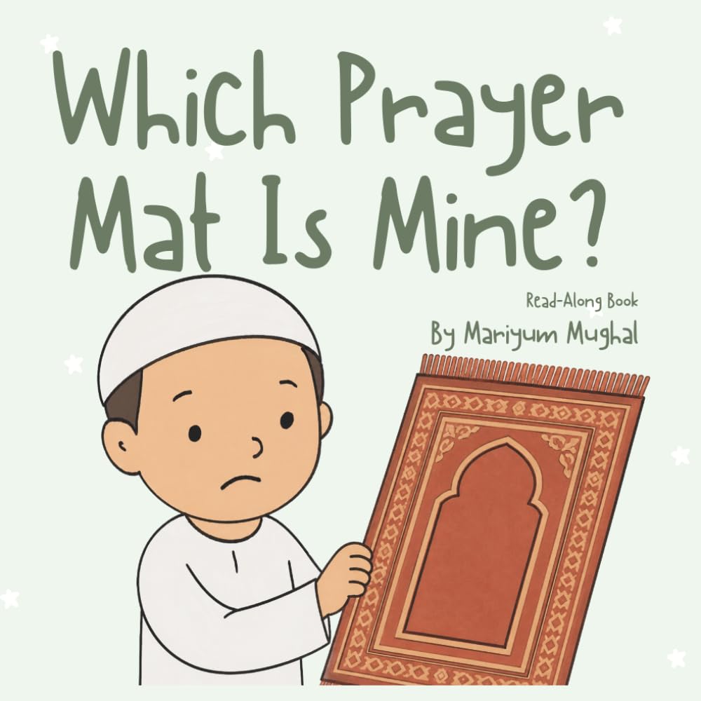 Which Prayer Mat is mine? - Read-Along (Which is mine?)