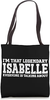 Isabelle Personal Name Women Girl Funny Isabelle Tote Bag