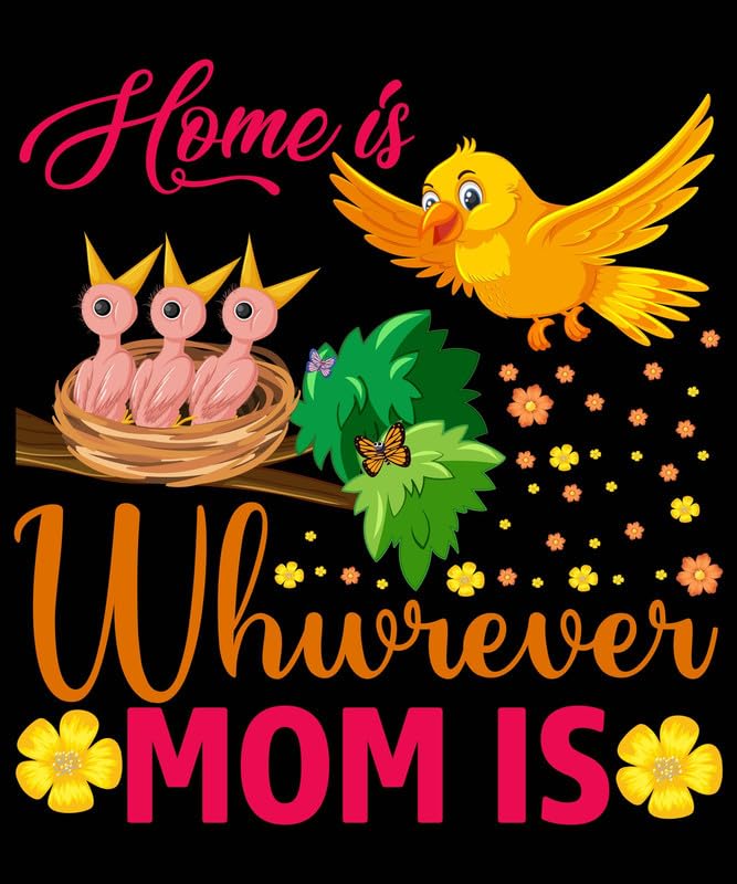 Poster sur toile Home Is Wherever Mom Is - Message d'espoir et phrases courtes célèbres