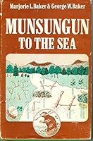 Munsungun to the Sea B0006W2MEE Book Cover