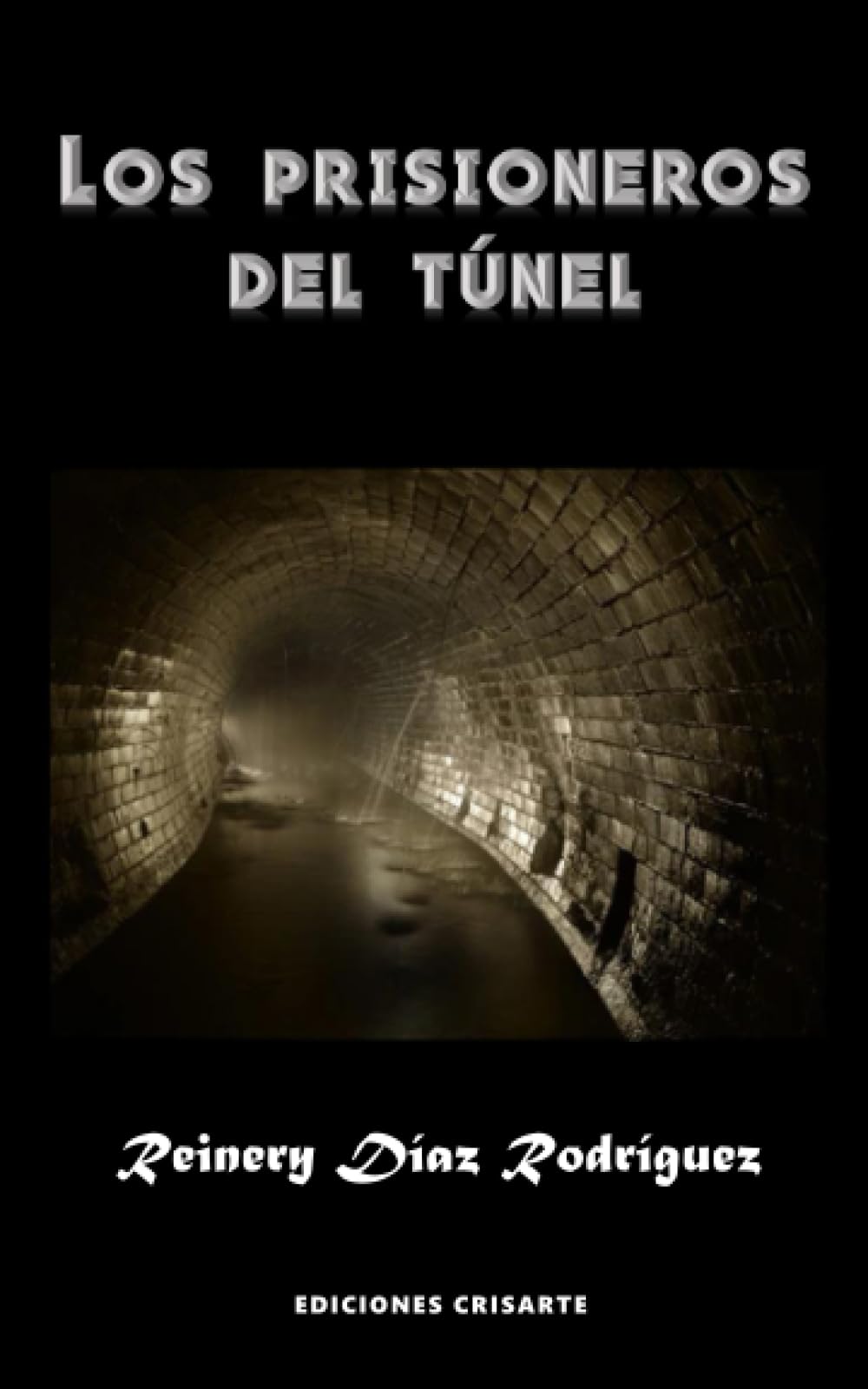 Los prisioneros del tunel livre parfait pour apprendre l'espagnol