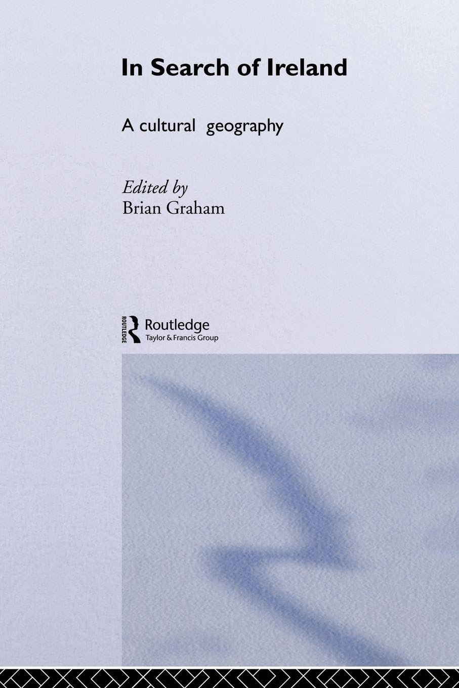 In Search of Ireland: A Cultural Geography