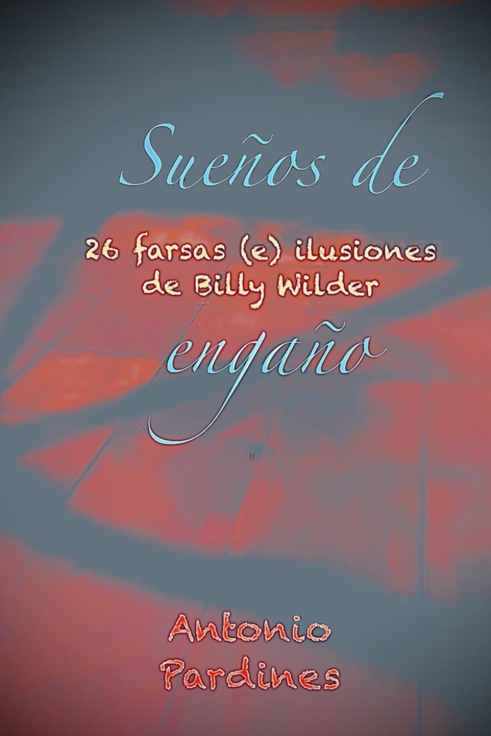 Sueños de engaño