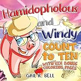 Hamidopholous and Windy Count to Ten With Six Bonus Coloring Pages