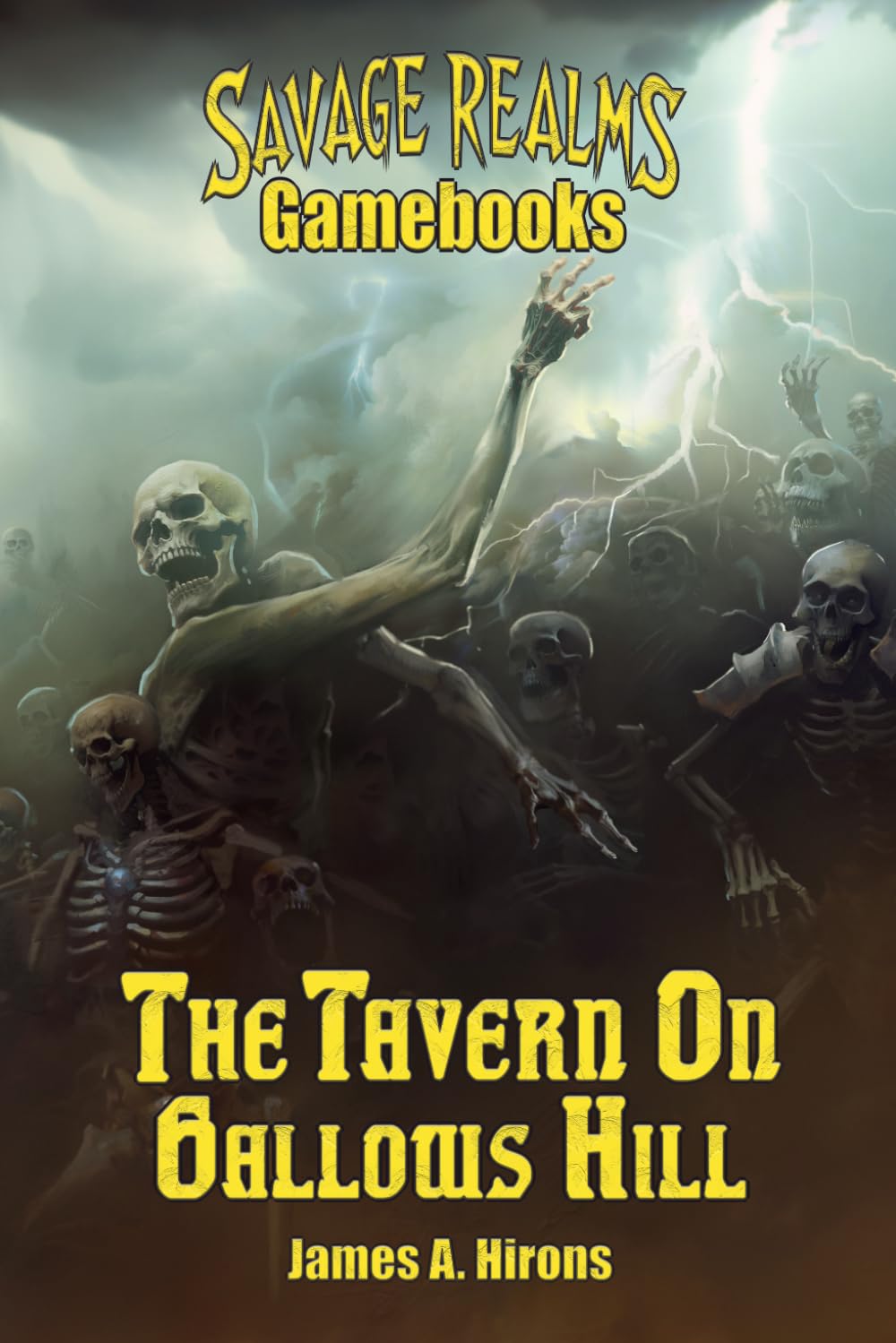 The Tavern on Gallows Hill CONDENSED, SMALLER PRINT EDITION: from the Savage Realms Gamebooks series