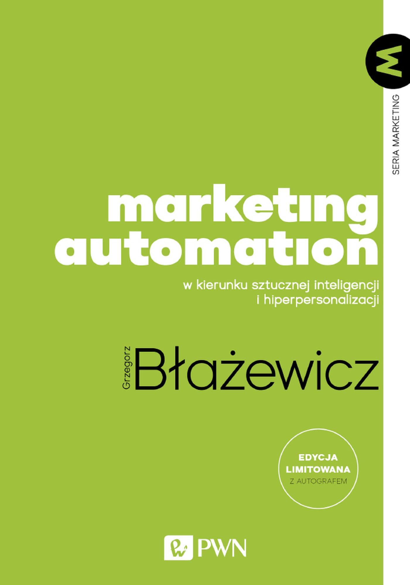 Marketing Automation: W kierunku sztucznej inteligencji i hiperpersonalizacji