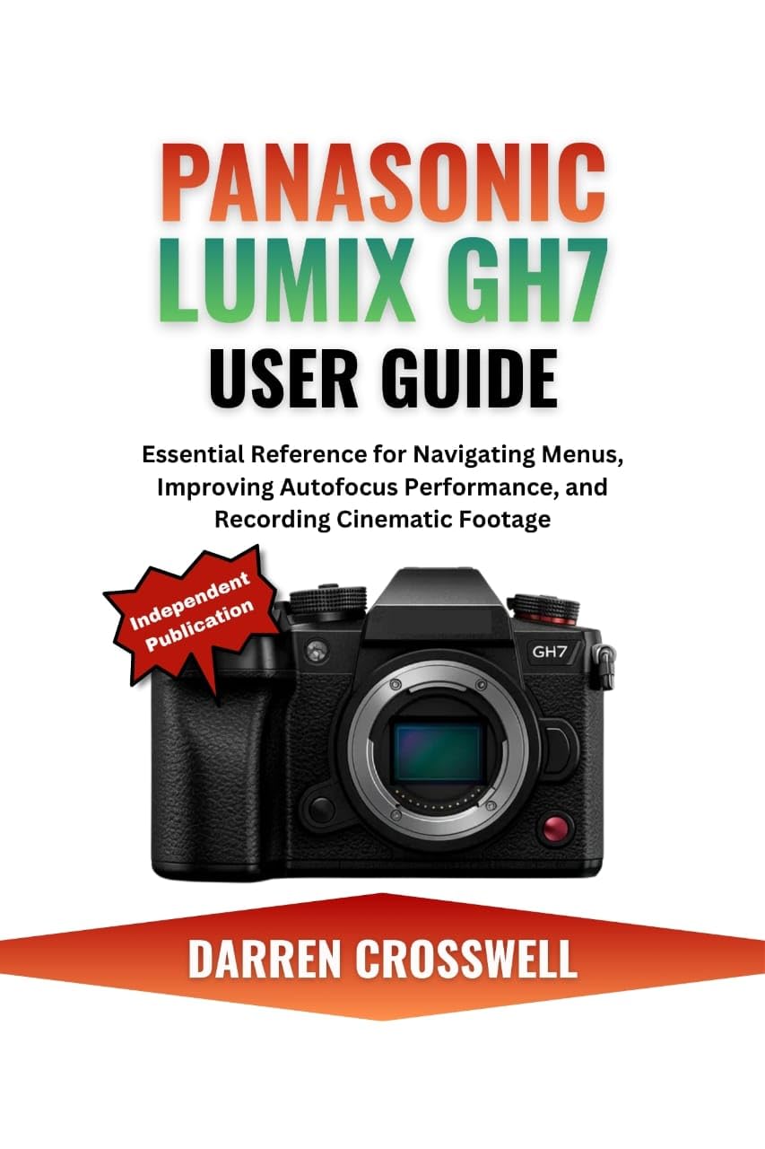 Manuel Lumix GH7 pour filmer des séquences cinématiques lors de vos tournages