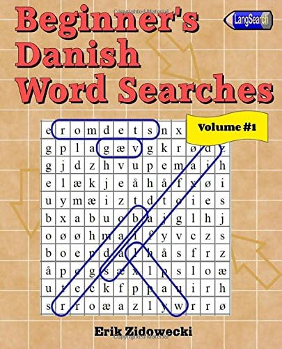 Beginner's Danish Word Searches - Volume 1 (Danish Edition)