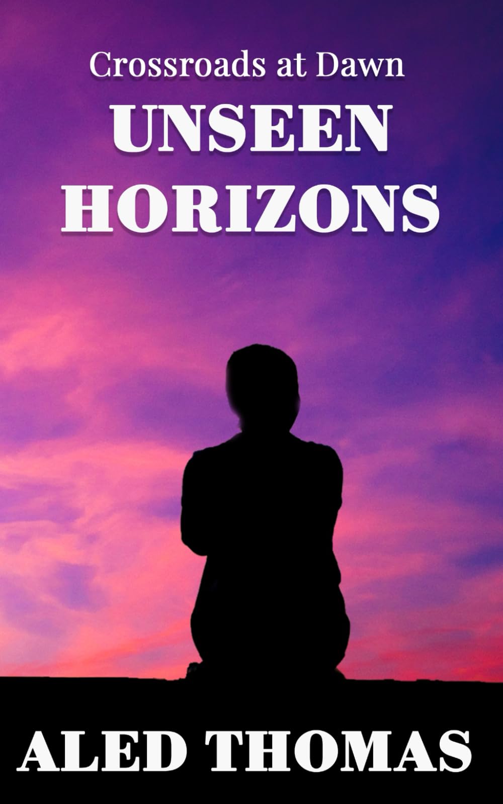 Crossroads at Dawn: Unseen Horizons: 2