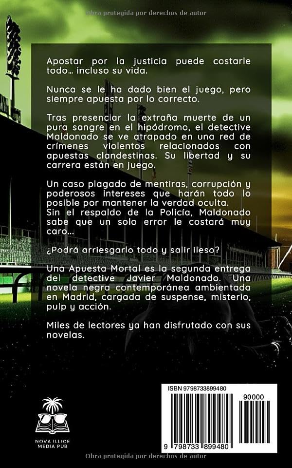 Miniatura 2 de Una Apuesta Mortal Una novela del detective Maldonado (Detective privado Javier Maldonado, novela negra española) (Spanish Edition)