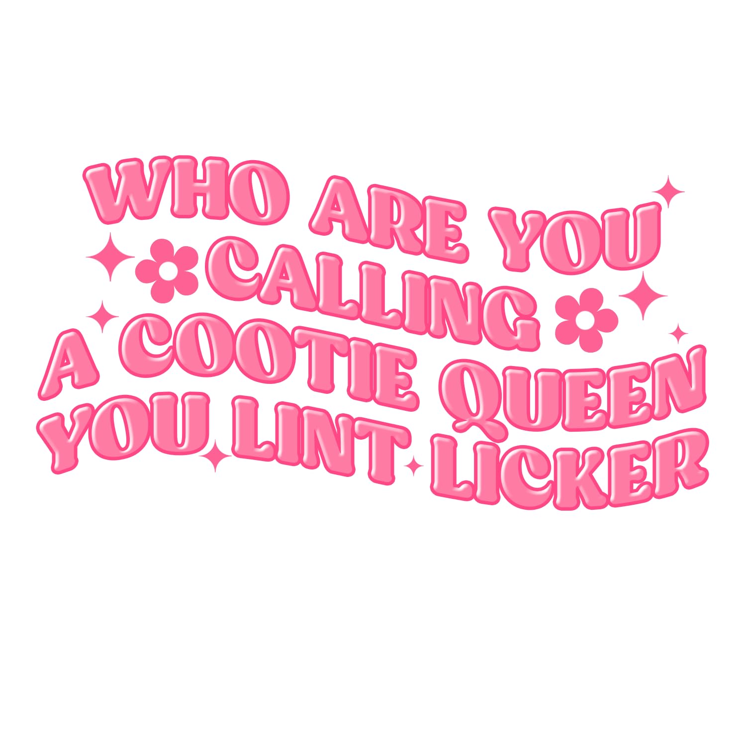 (3PCS) Who are You Calling A Cootie Queen You Lint Licker Sticker for Men Women, Funny Gag Gift, Hardhat Sticker, Toolbox Helmet Funny Sticker, Blue