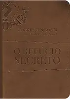 O refúgio secreto - Fato de como uma família se arrisca para esconder judeus na Segunda guerra mundial