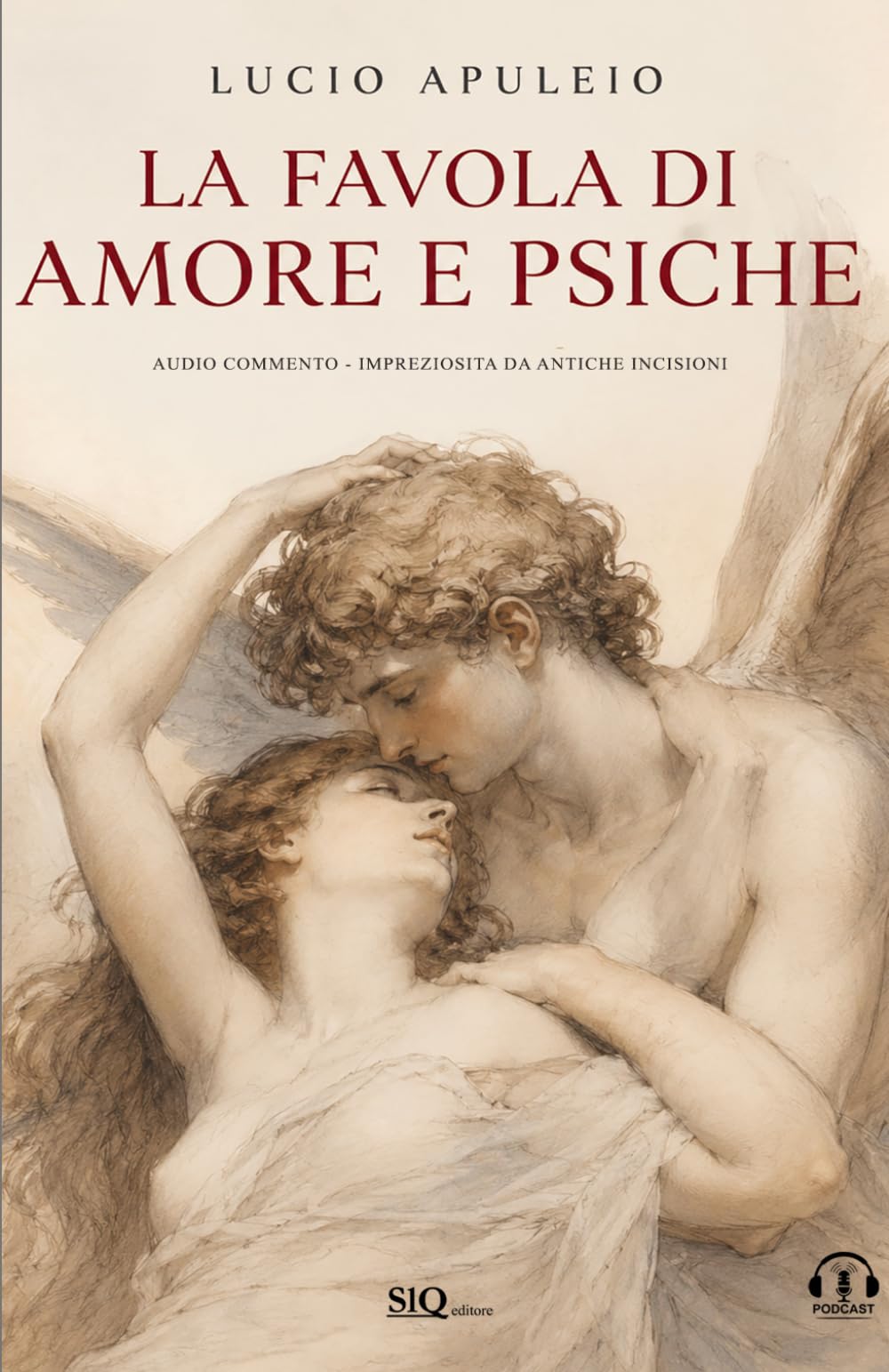 Amore e Psiche: Audio commento - Impreziosita da antiche incisioni