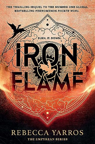 Iron Flame: Discover The Global Phenomenon That Everyone Can'T Stop Talking About! (The Empyrean)