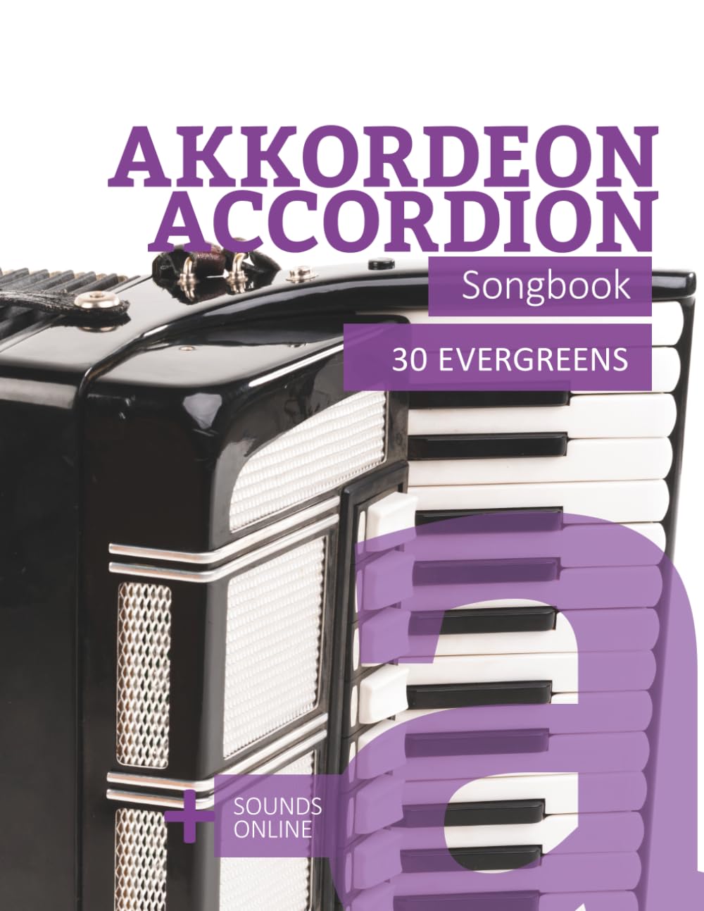 Akkordeon / Accordion Songbook - 30 Evergreens: + Sounds online