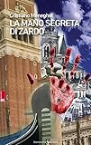 La Mano Segreta Di Zardo - 2