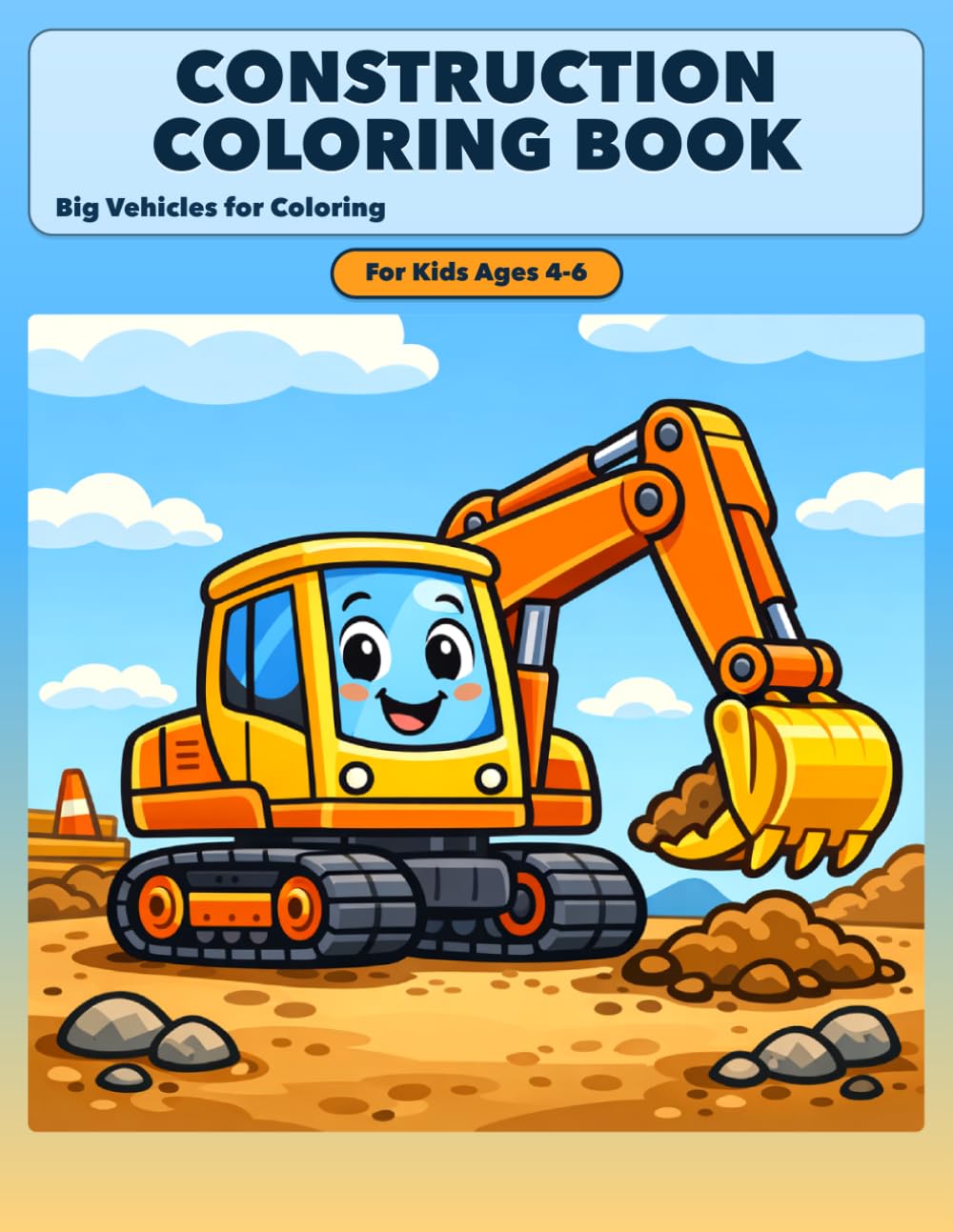 Construction Coloring Book: Big Vehicles for Coloring