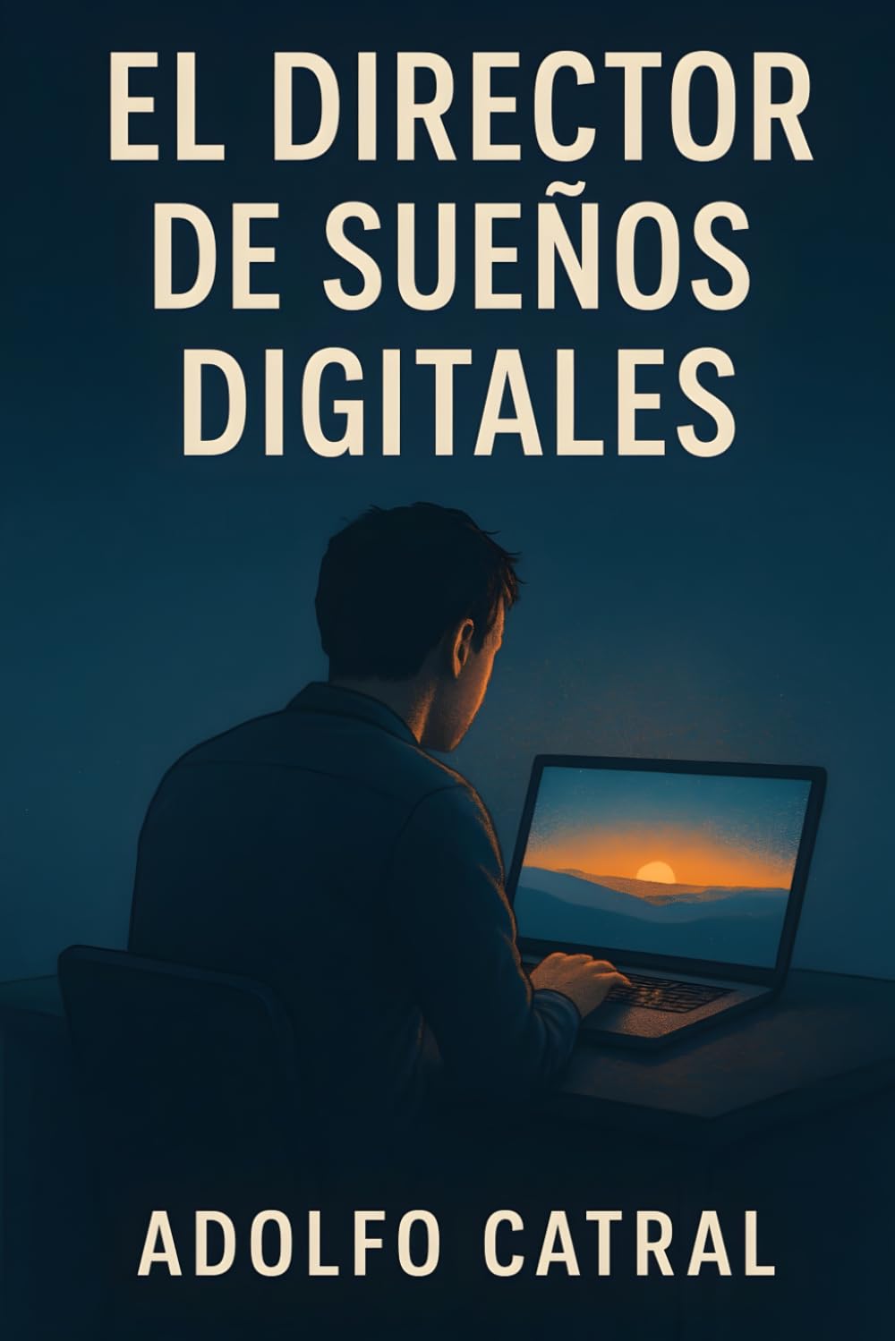 El Director de Sueños Digitales (Relatos Cortos)