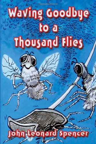 Preisvergleich Produktbild Waving Goodbye to a Thousand Flies