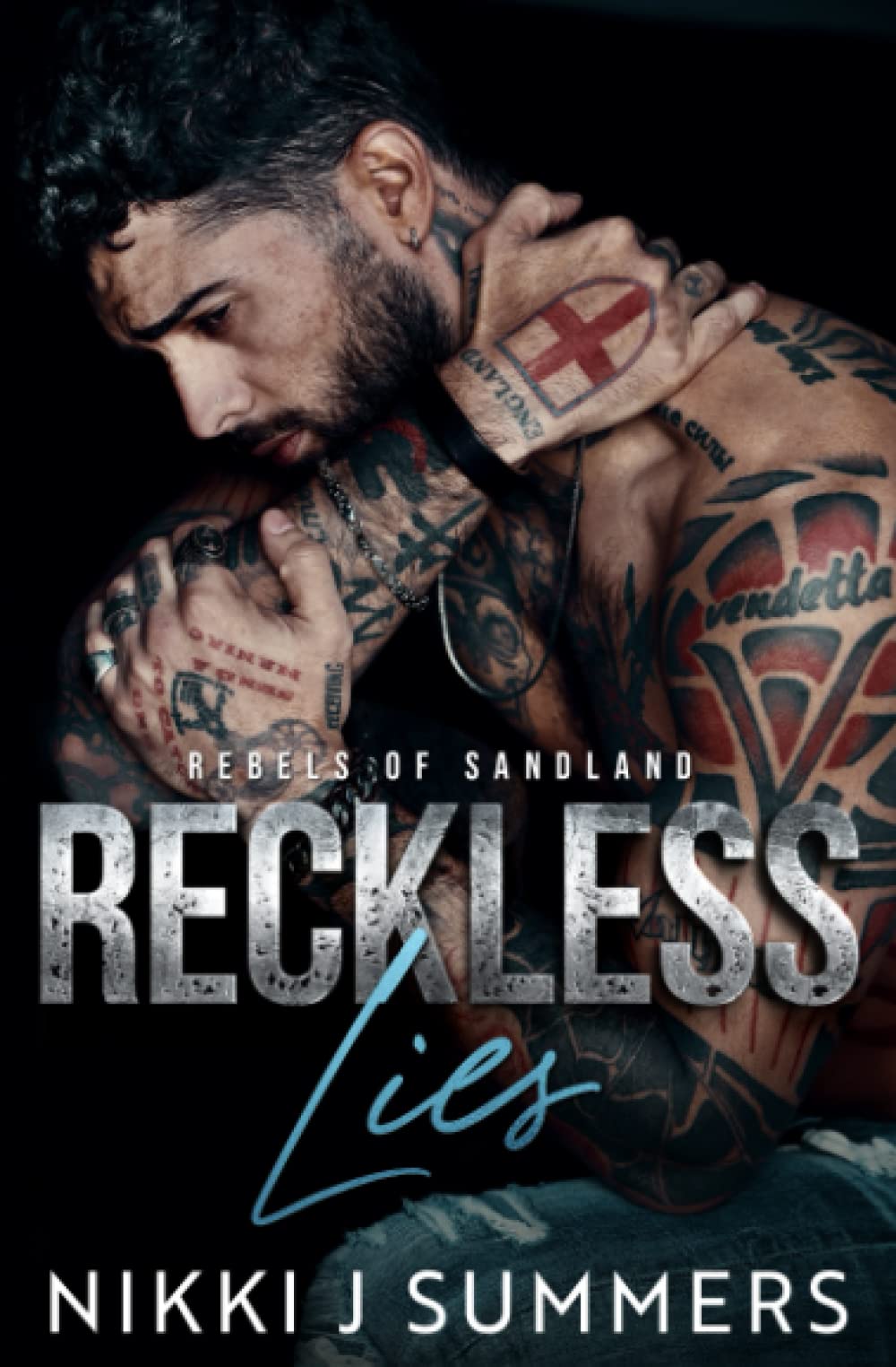 Reckless Lies (Rebels of Sandland)