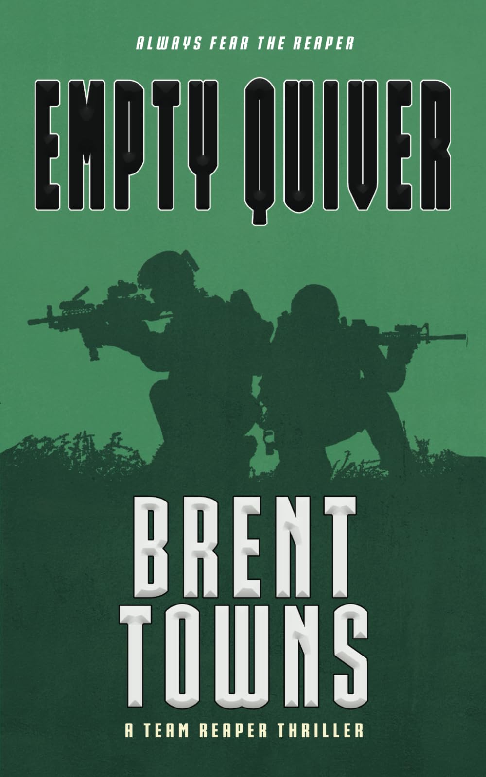 Empty Quiver: A Team Reaper Thriller: 8