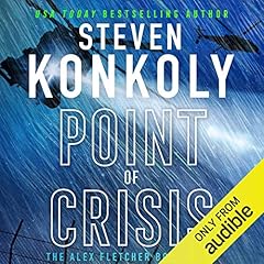 Point of Crisis Audiobook By Steven Konkoly cover art