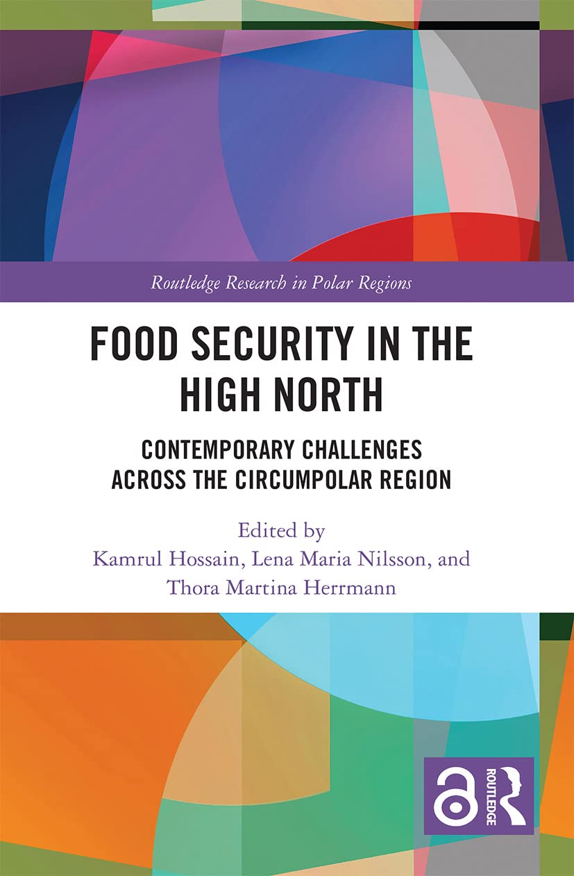 Food Security in High North décrypter la crise arctique actuelle