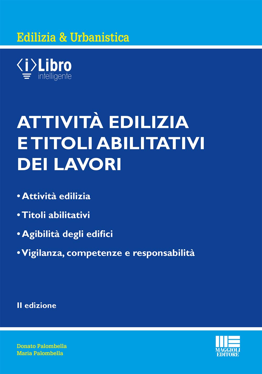 Attività edilizia e titoli abilitativi dei lavori