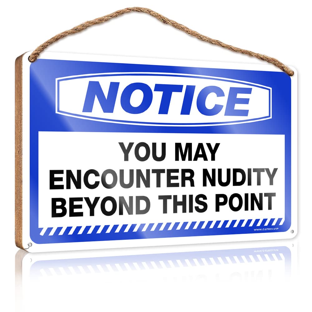 DTHA Front Door Wooden Sign Notice You May Encounter Nudity Beyond This Point Wooden Sign Porch Decorations Outdoor Funny Hanging Sign(15X28CM)