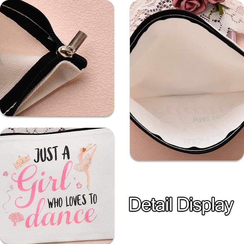 Dancer Themed Gifts for Ballet Dance Lovers Gift for Daugther Sister Just a Girl Who Loves to Dance Travel Makeup Bag for Friend Cosmetic Bags - Image 4