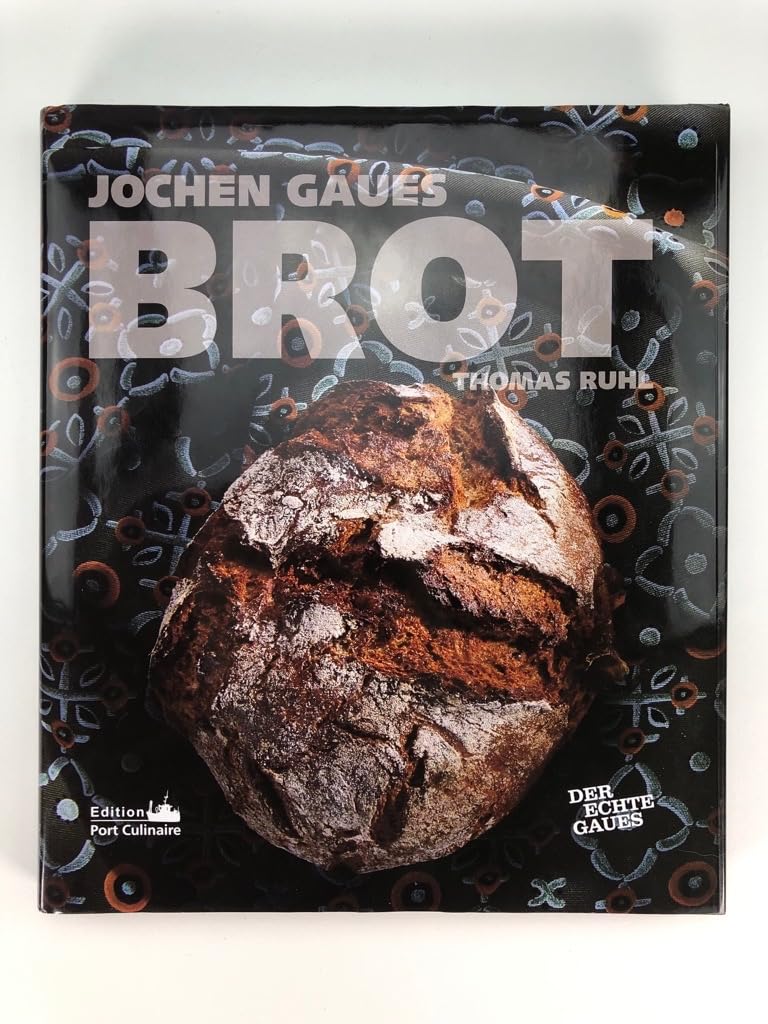 BROT: Der echte Gaues