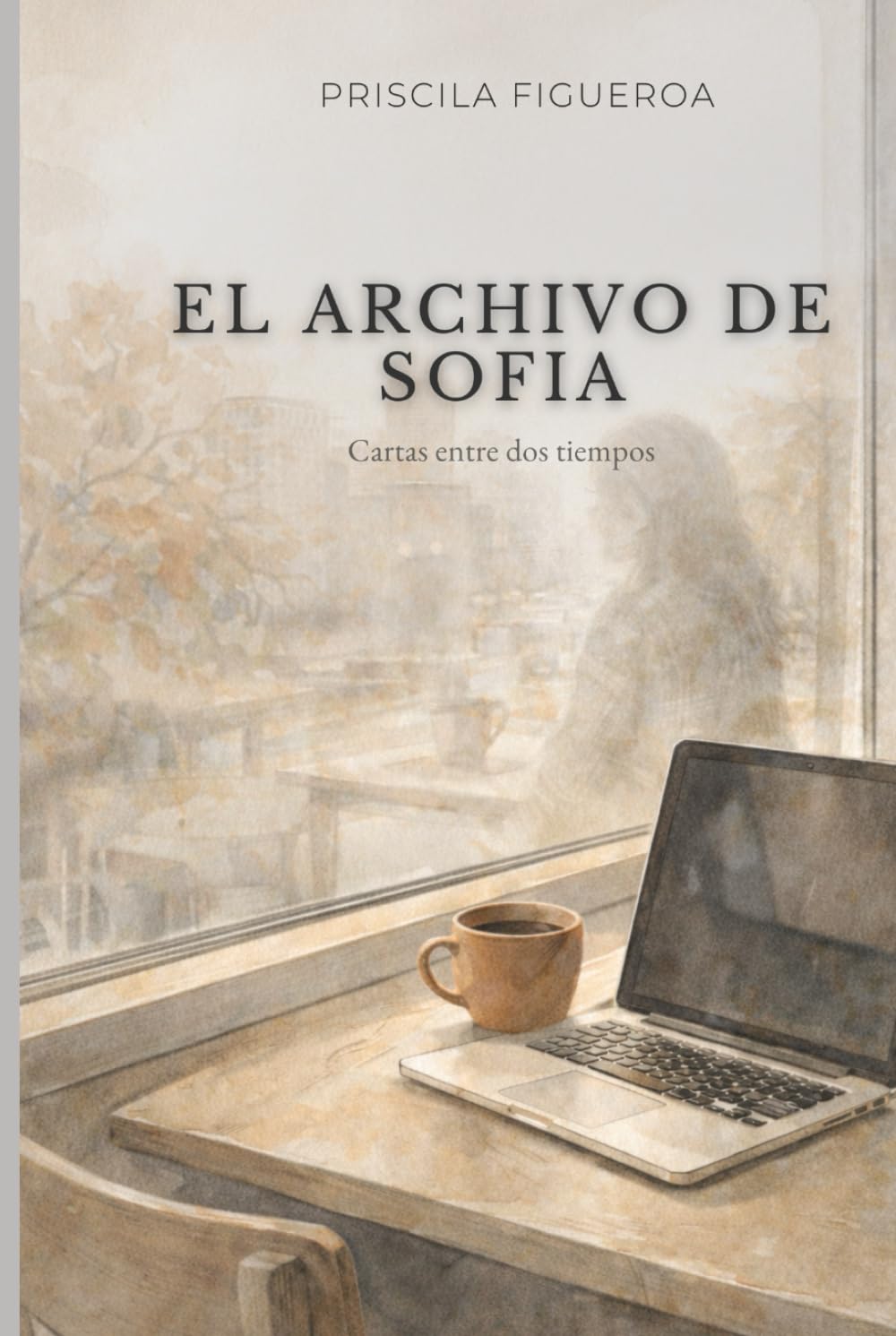El Archivo de SofIA: Cartas entre dos tiempos