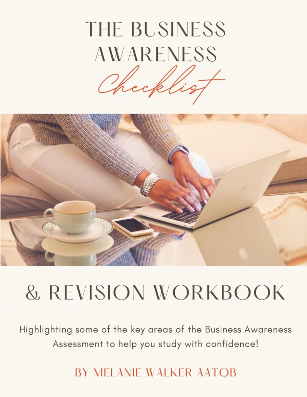 The Business Awareness Checklist & Revision Workbook