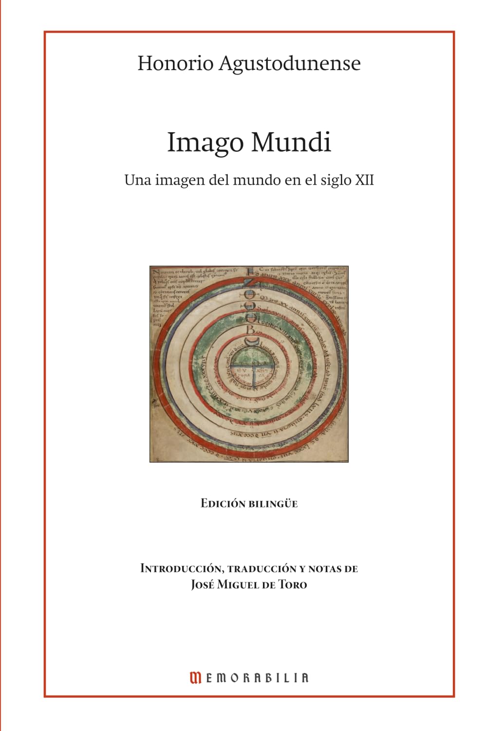 Imago Mundi: Una imagen del mundo en el siglo XII (Ediciones Memorabilia)