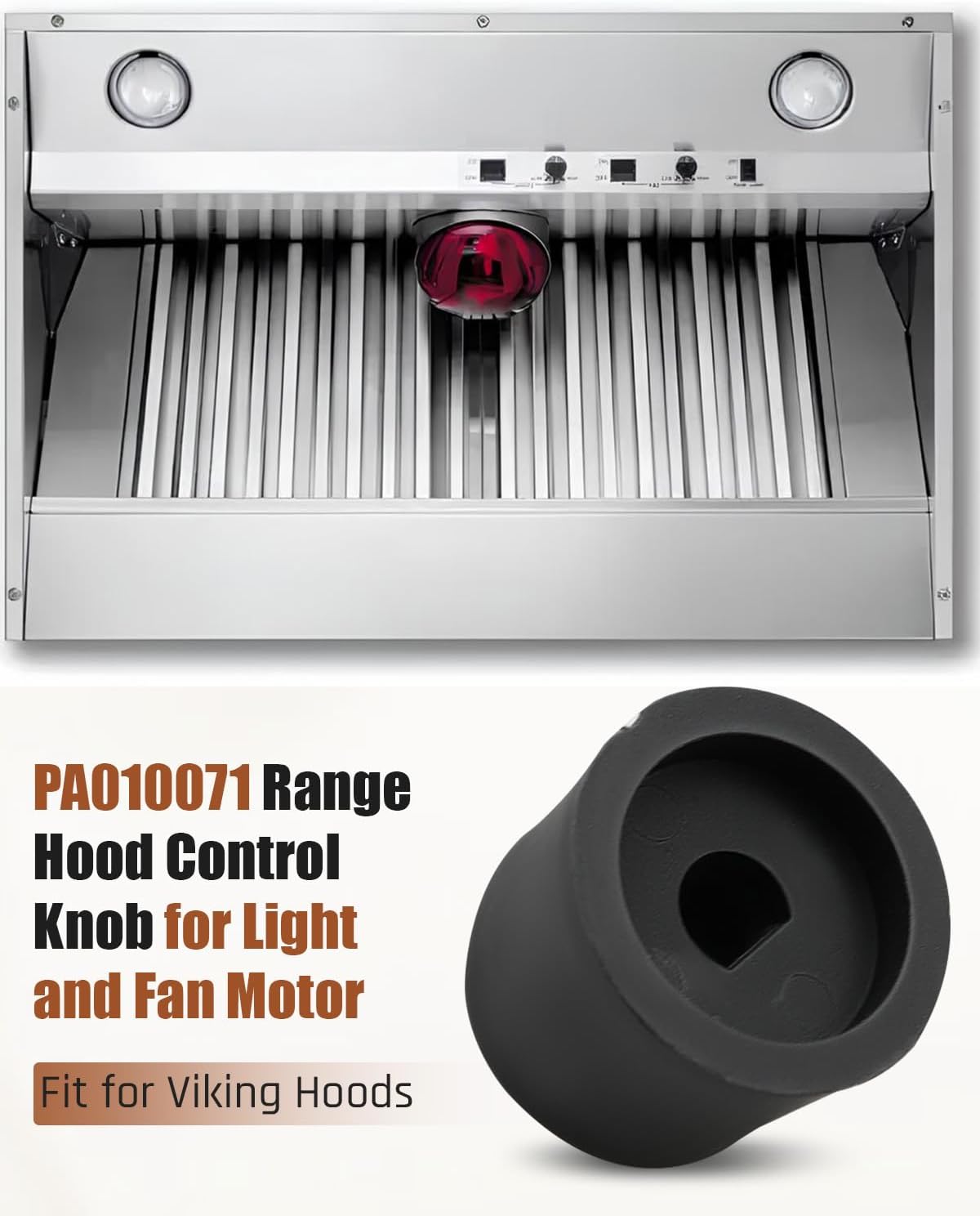 PA010071 Range Hood Control Knob Fit for Viking Hoods for Light & Fan Motor Replaces AP5315085, 810729