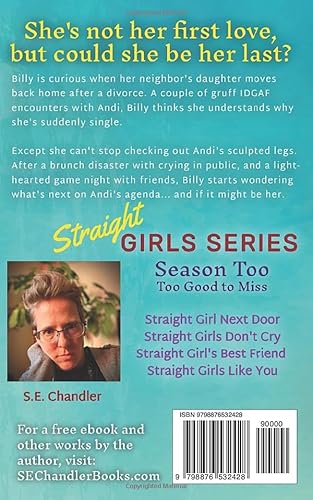 Straight Girl Next Door: A return-to-hometown, second chance, hurt/comfort, toaster-oven/first-time