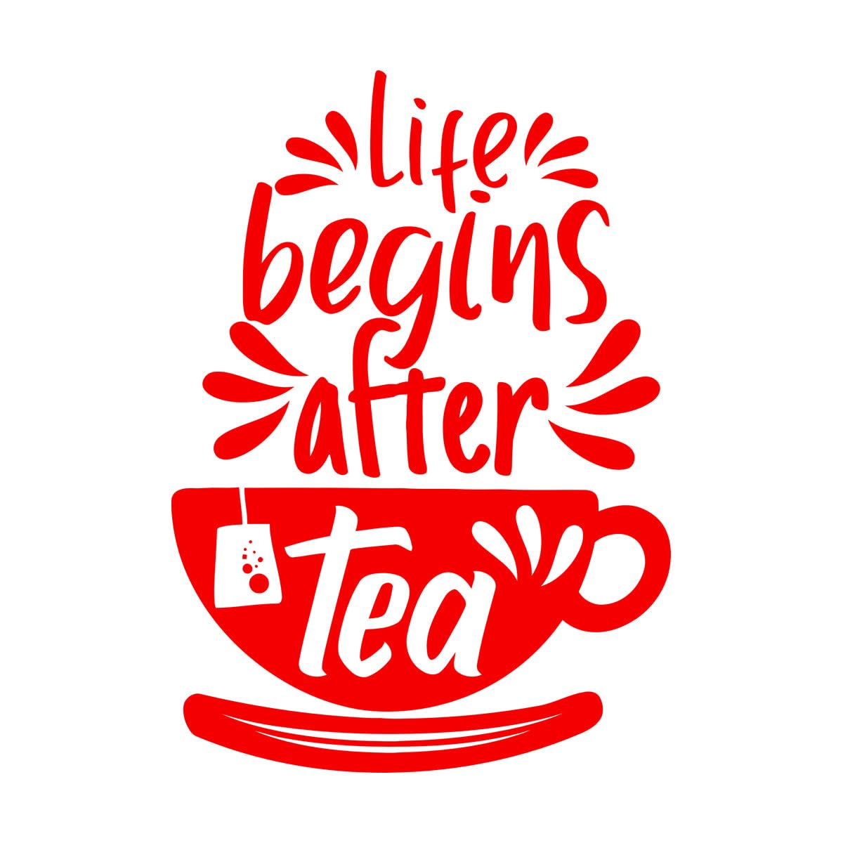 Engraving Decals Kitchen Tea Time Cap Funny Quote Words Cafe 81x115.2cm Easy Installation Extra Large red