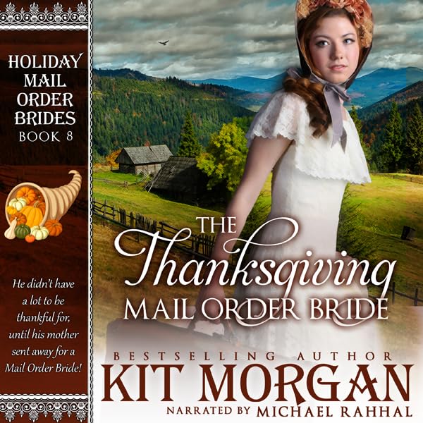 Cover art for The Thanksgiving Mail Order Bride