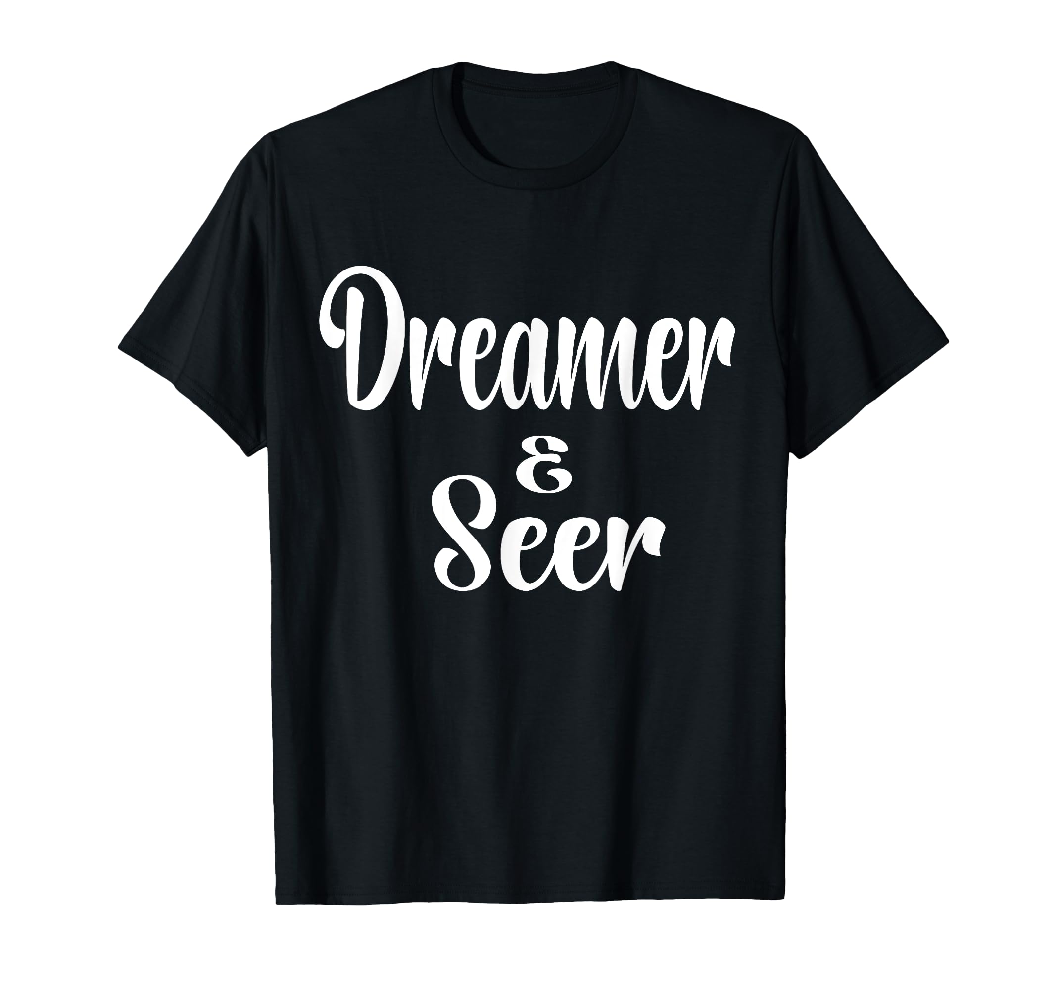 DREAMER & SEER T-Shirt